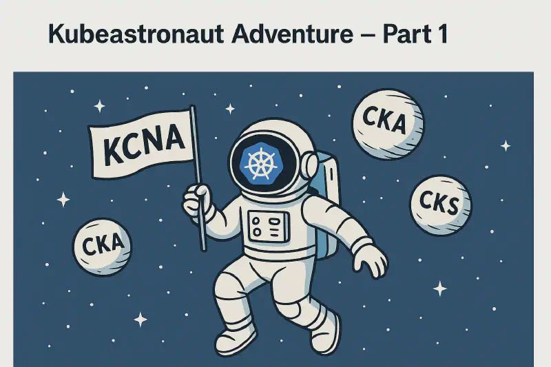 Featured image of post Kubeastronaut Adventure – Part 1